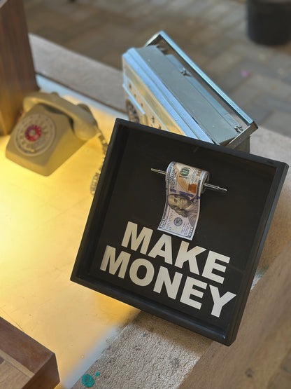 MAKE MONEY